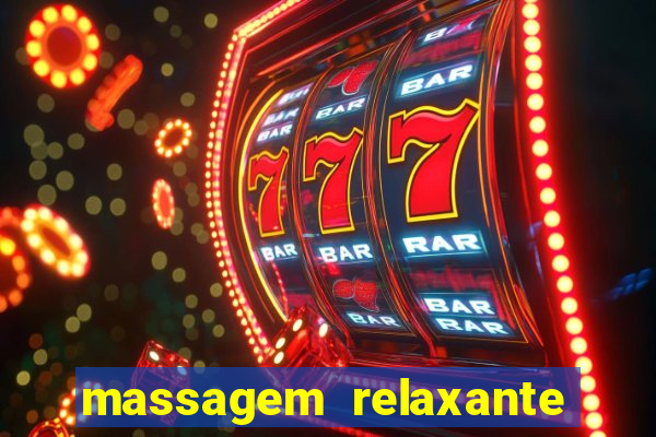 massagem relaxante em betim